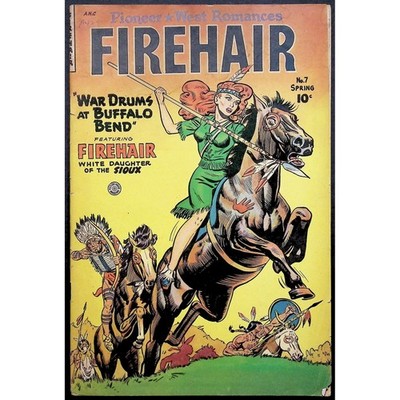 Firehair #7 Golden Age Fiction House 1949 Low Grade Pioneer West Romances