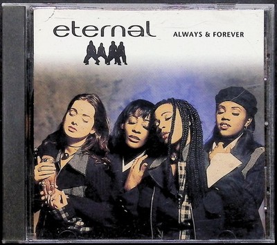 Eternal CD Always & Forever 1994 R&B Soul Pop ERG EMI 1st Avenue Records